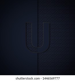 Silhouette initial letter U isolated on black textured background. Letter logo or emblem in paper cut style. Modern 3d design for advertising, monogram, card, cover, poster, banner, decoration.