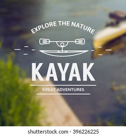 Silhouette of a kayak with a paddle on a postcard with a photo blurred.Vintage kayak logo, labels and badges