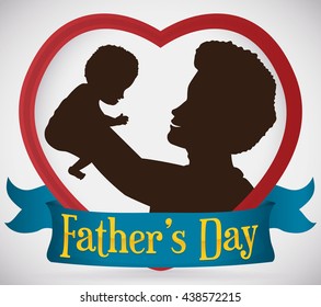 Silhouette of a loving brunette dad inside a heart with his baby in arms high up and a greeting ribbon celebrating Father's Day.