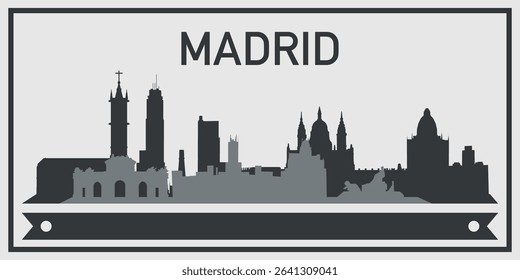 Silhouette of Madrid city skyline with minimalistic design in black and gray color scheme and decorative ribbon for text on the bottom. Vector on a gray background