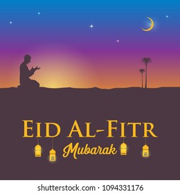 Silhouette of a man praying at dusk with text Eid al- Fitr, the end of Ramadan.