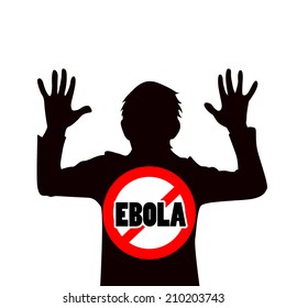 Silhouette of a man with raised hands. Stop Ebola. Sign. Vector