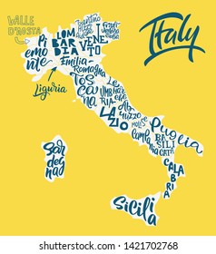 Silhouette of the map of Italy with hand-written names of regions, provinces - Sicilia, Lazio, Veneto, etc. Handwritten lettering on the background of Italy map. Unique vector typography poster