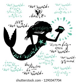 silhouette of mermaid holding conch shell and hand lettering with phrases i am really a mermaid, mermaid off duty, 100% mermaid, dream big little, vibes, squad, hair do