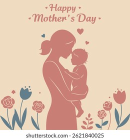 A silhouette of a mother holding her baby, surrounded by stylized flowers. The image conveys love and celebration for Mother's Day.