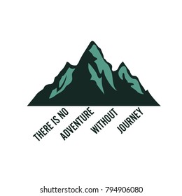 Silhouette of mountain and simple typography illustrates journey on white background. Suit for tourism logo, banner, stamp, environtmental movement, etc