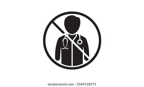 A silhouette of a person, presumably a doctor, inside a circular boundary. The boundary has a diagonal line crossing over the figure, indicating a prohibition or restriction.