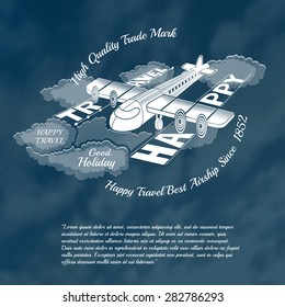 Silhouette of plane into clouds with text happy travel near wings. Blurred background of clouds on blue sky. 