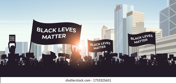 silhouette of protesters with black lives matter banners awareness campaign against racial discrimination of dark skin color support for equal rights of black people horizontal cityscape vector