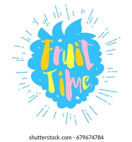 Silhouette of raspberry with lettering text Fruit time. Summer vector sticker.