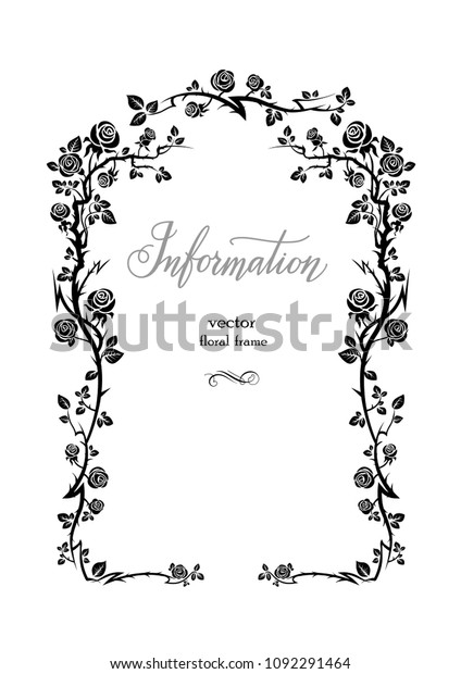 Silhouette of roses frame for holiday\
decorations, wedding, anniversary, party, birthday. For invitation,\
ticket, leaflet, banner, poster and tattoo. Fairy floral flourish\
design elements