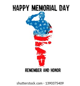 Silhouette Of A Soldier Saluting With The Text Memorial Day Remember And Honor. American Flag.  Celebration Of All Who Served. American Holiday Poster.