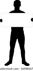Silhouette of a standing man holding a blank rectangular placard board. Vector illustration.