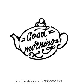 Silhouette einer Teekanne. In der Form gibt es eine kalligraphische Inschrift Guten Morgen. Ein Bild auf weißem Hintergrund.