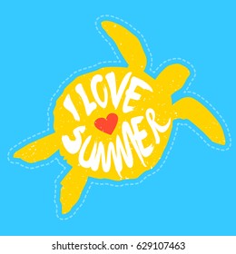 Silhouette of turtle with heart and lettering I Love Summer. Vector illustration.