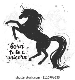 silhouette of unicorns with lettering born to be a unicorn