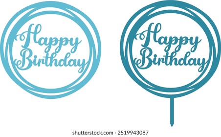 Silhouette Vector Happy Birthday Cake Topper Circle- Perfect Party Decor #01