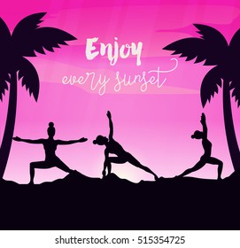 Silhouette Of Woman Doing Yoga At Sunset. Relaxation And Meditation In The Open Air. Motivational Quote. Sunset. Vector Illustration