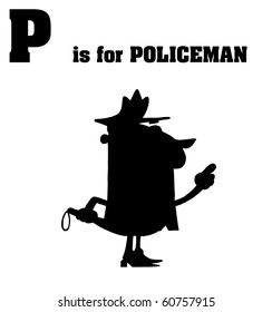Silhouetted Cop With P Is For Policeman Text