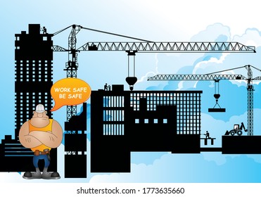 Silhouetted generic construction development with health and safety work safe be safe message set against a cloudy blue sky