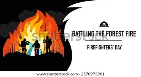 Silhouettes of Firefighters Battling a Forest Fire with Water Jets, Conceptual Vector Illustration for Posters, Banners, Firefighter Day, and Social Awareness Campaigns
