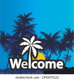 silhouettes of palm trees and logo with the inscription welcome