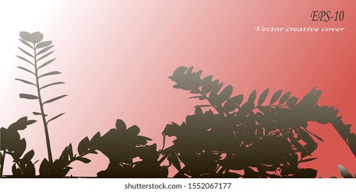 Silhouettes of plants. Background for cover. Vector graphics. Creative vector background for banner and flyer. Vector abstract background. EPS-10. Design background. Designer decorative cover