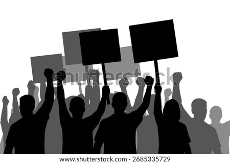 Silhouettes of a protesting crowd, raising fists and blank signs. Demonstration, protest, revolution, activism, rights, social justice, freedom, political dissent