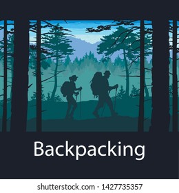 Silhouettes of travelers with backpacks in the forest. Mountain landscape. hiking, trekking, backpacking.