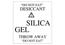 Silica Gel Desiccant Warning Sign And Message. Editable Clip Art.