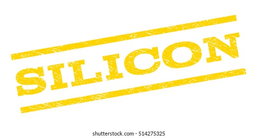 Silicon watermark stamp. Text caption between parallel lines with grunge design style. Rubber seal stamp with dust texture. Vector yellow color ink imprint on a white background.