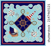 Silk scarf design with, rope, ship wheel, lighthouse, anchor, compass, marine elements. Nautical frame, travel concept pattern.