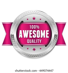 Silver awesome quality badge, rosette with purple ribbon on white background