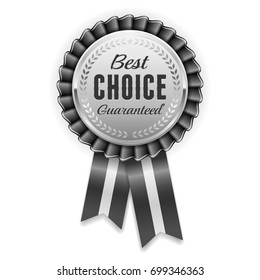 Silver best choice badge / rosette with black ribbon
