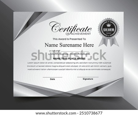 Silver Certificate Template, Silver Color with silver badge for multipurpose use like- Achievement, Diploma, Award, Graduation, Completion, Appreciation, Acknowledgement, Recognition etc.