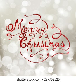 Silver  christmas background with snowflakes and hand made letters. Vector illustration