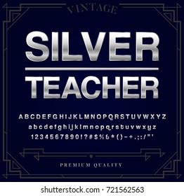 Silver Or Chrome Metallic Font Set. Letters, Numbers And Special Characters In Vector