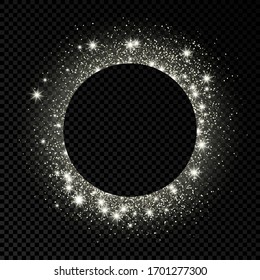 Silver circle frame with glitter, sparkles and flares on dark transparent  background. Empty luxury backdrop. Vector illustration.