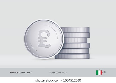 Silver coins. Realistic Italian Lira coin standing near of stacked coins. Finance concept for websites, web design, mobile app, infographics.
