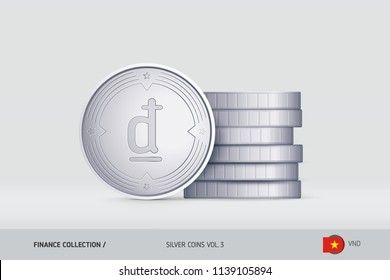 Silver coins. Realistic Vietnamese Dong coin standing near of stacked coins. Finance concept for websites, web design, mobile app, infographics.