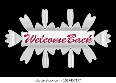 Silver Decorative Label with welcome back text in rugby gradients, isolated on black. Vector illustration for celebrations, invitations and festive occasions both home and business 