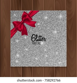 Silver, glitter background with realistic red bow. Vector illustration
