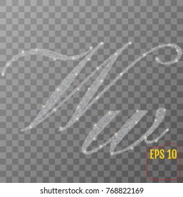 Silver glitter powder letter W in hand painted style on transparent background. Silver font type letter W, uppercase. Vector illustration. 