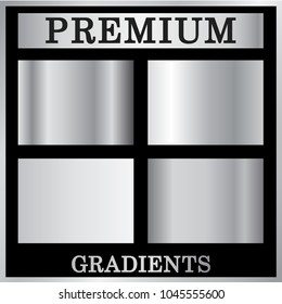 Silver gradient backgrounds set. Silver design texture for ribbon, frame, banner. Abstract silver gradient template. Metal steel plate. Metallic chrome pattern collection Vector illustration