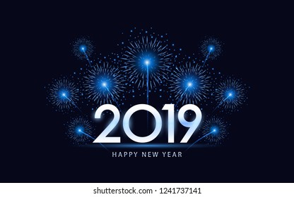 silver happy new year 2019 with blue fireworks explosion in dark night sky background 