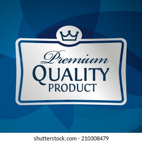 Silver label Premium Quality Product illustration vector