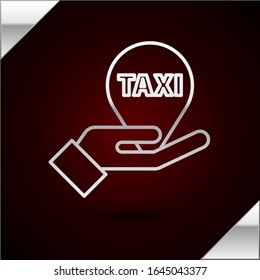 Silver line Hand on map pointer with taxi icon isolated on dark red background. Location symbol.  Vector Illustration