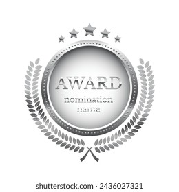 Silver medal for second place with laurel wreath, stars and text Award Nomination name. Winner rank two on white background. Championship in sport or movie vector illustration.