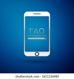 Silver Mobile phone with text FAQ information icon isolated on blue background. Frequently asked questions.  Vector Illustration