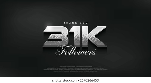 Silver modern design for a thank you 31k followers.